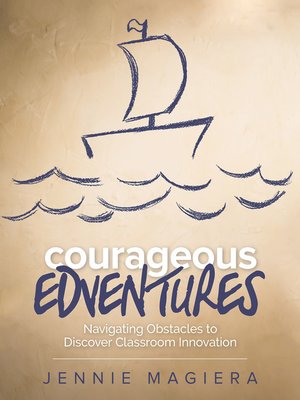 cover image of Courageous Edventures